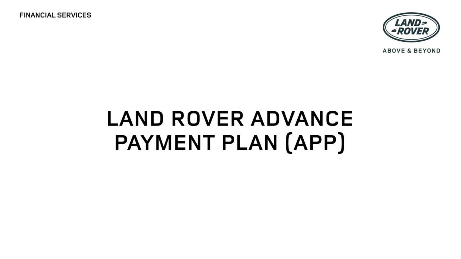 Advanced Payment Plan for Land Rover Offers and Finance Land Rover UK